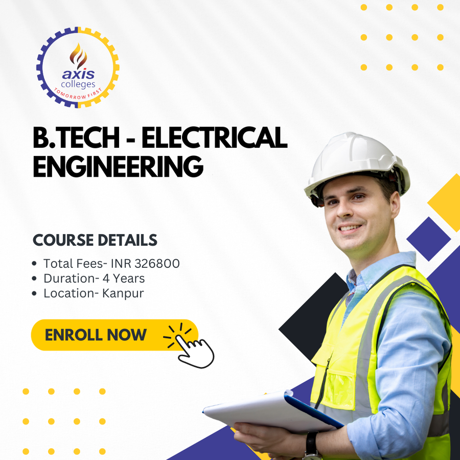 Admission Open for B.Tech in EE at Axis Colleges, Uttar Pradesh - Other